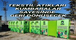 TEKSTİL ATIKLARI KUMBARALAR SAYESİNDE GERİ DÖNÜŞECEK