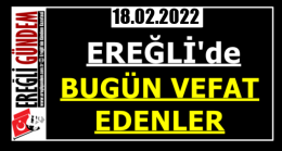 Ereğli’de Bugün Vefat Edenler