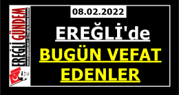 Ereğli’de Bugün Vefat Edenler