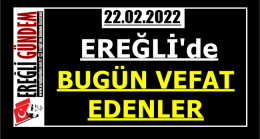 Ereğli’de Bugün Vefat Edenler