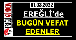 Ereğli’de Bugün Vefat Edenler