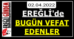 Ereğli’de Bugün Vefat Edenler