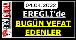 Ereğli’de Bugün Vefat Edenler