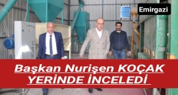 Başkan Nurişen Koçak Yerinde İnceledi