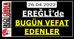 Ereğli’de Bugün Vefat Edenler