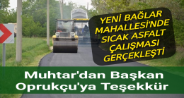 Muhtar’dan Başkan Oprukçu’ya Teşekkür