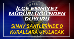 İlçe Emniyet Müdürlüğünden Duyuru