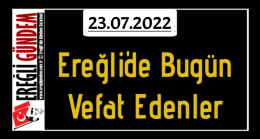 Ereğli’de Bugün Vefat Edenler