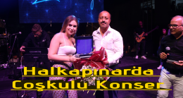 Halkapınar’da Coşkulu Konser