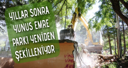 Yıllardır Sonra Yunus Emre Parkı Yeniden Şekilleniyor