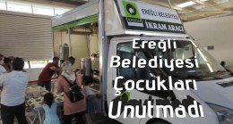 Ereğli Belediyesi Çocukları Unutmadı