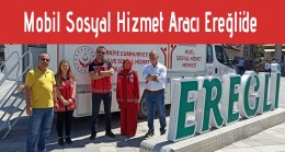 Mobil Sosyal Hizmet Aracı Ereğli’de