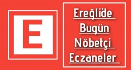 11.09.2022 Ereğli’de Bugün Nöbetçi Eczaneler