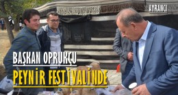 Başkan Oprukçu Peynir Festivalinde