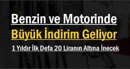 <strong>Benzin ve Motorinde Büyük İndirim Geliyor</strong>