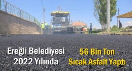 <strong>Ereğli Belediyesi Fen İşleri Müdürlüğü Ekipleri 2022 Yılında da Boş Durmadı</strong>