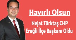 CHP Ereğli İlçe Başkanı Nejat Türktaş Oldu