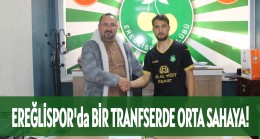 EREĞLİSPOR DA BİR TRANFSER DE ORTA SAHAYA!