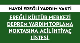 Ereğli Kültür Merkezine Gerekli Olan Malzeme Listesi