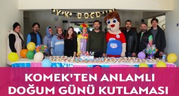 KOMEK’TEN ANLAMLI DOĞUM GÜNÜ KUTLAMASI!