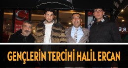 GENÇLERİN TERCİHİ HALİL ERCAN