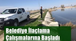 Belediye İlaçlama Çalışmalarına Başladı