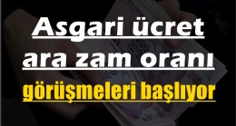 Asgari ücret zammıyla ilgili beklenen haber geldi