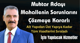 Orhangazi Mahallesi Muhtar Adayı Şıhlı Ok Sorunları Çözmeye Kararlı