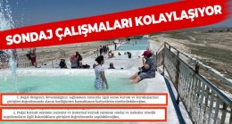 AKHÜYÜK’TE SONDAJ KOLAYLAŞIYOR