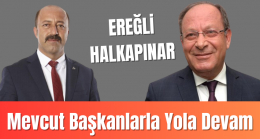 Ereğli ve Halkapınar Belediye Başkan Adayları Belli Oldu