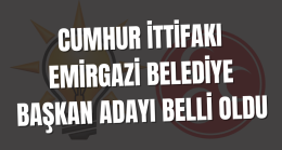 Cumhur İttifakı Emirgazi Belediye Başkan Adayı Belli Oldu