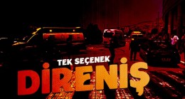 Tek Seçenek DİRENİŞ