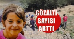 Narin soruşturmasında gözaltı sayısı arttı