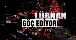 Lübnan’dan 250 bin kişi göç etti!