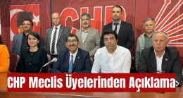 CHP Meclis Üyelerinden Açıklama