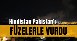 Hindistan Pakistan’ı füzelerle vurdu