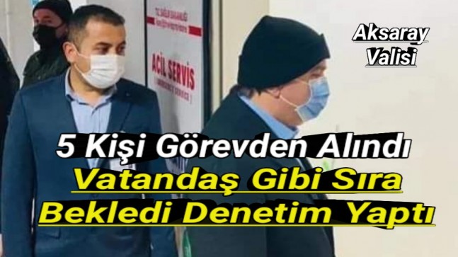 Vali Vatandaş Gibi Sıra Bekledi Denetim Yaptı