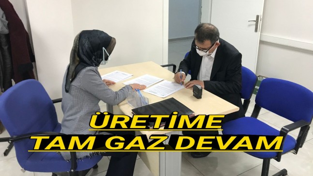 Üretime Tam Gaz Devam