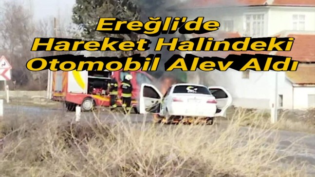 Hareket Halindeki Otomobil Alev Aldı