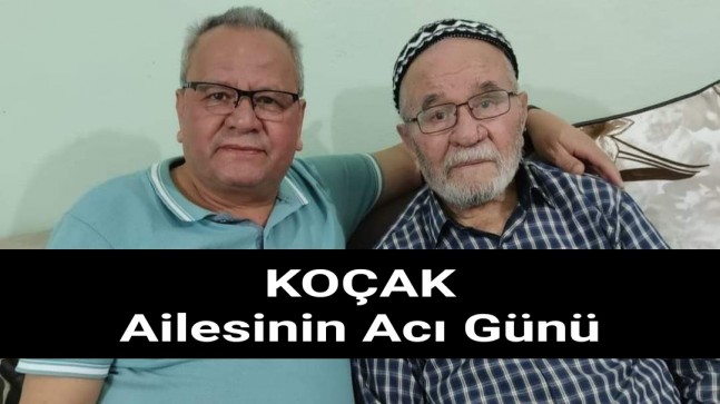 Koçak Ailesinin Acı Günü