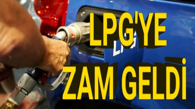 Ardı arkası kesilmiyor LPG’ye büyük zam!