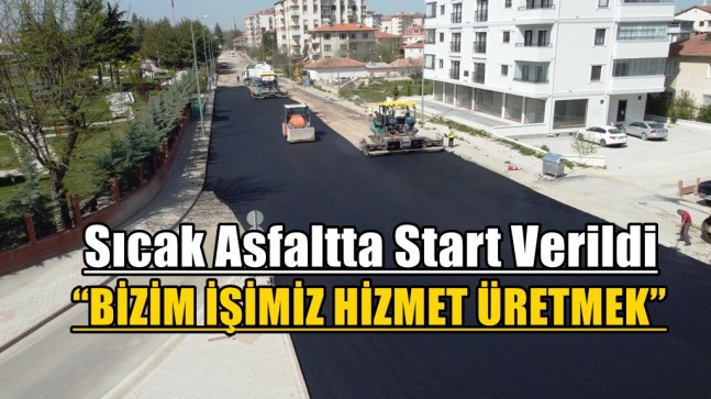 Sıcak Asfaltta Start Verildi