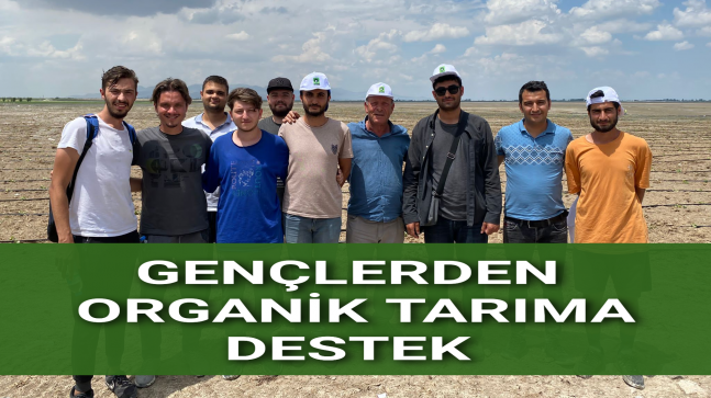 Gençlerden Organik Tarıma Destek