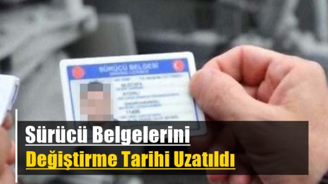 Sürücü Belgelerinde Tarihler Uzatıldı