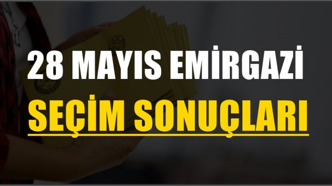 28 Mayıs Emirgazi Seçim Sonuçları