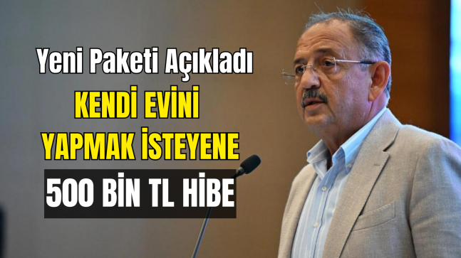 Evini yapmak isteyene 500 bin lira hibe