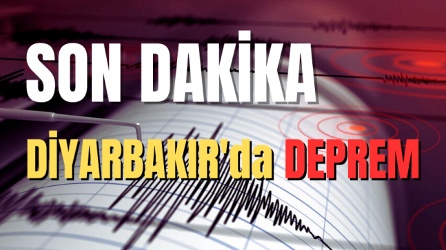 Diyarbakır’da Deprem Meydana Geldi