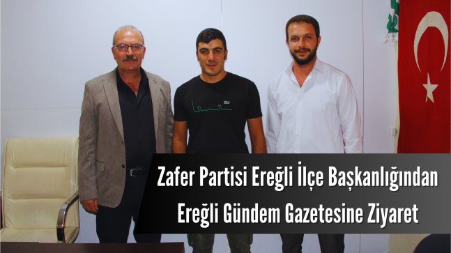 Zafer Partisinden Ereğli Gündeme Ziyaret