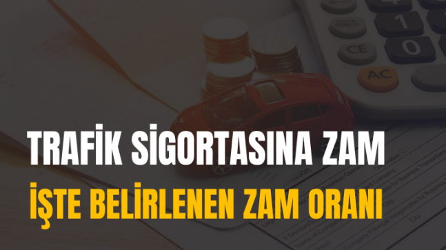 Trafik Sigortasına Zam!