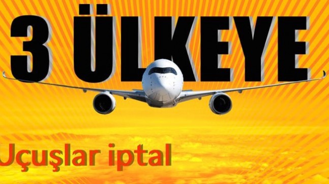 180 balistik füze! 3 ülkeye uçuşlar iptal